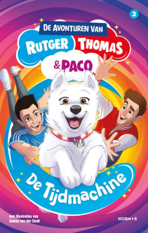 Rutger, Thomas & Paco – De Tijdmachine (8 – 10 jaar) - Thomas van Grinsven, Rutger Vink & Sabine van der Stadt