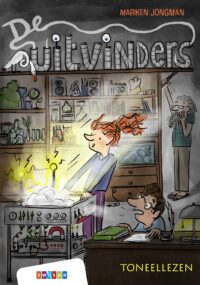 Toneellezen – De uitvinders - Mariken Jongman, Silvie Buenen