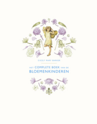 Het complete boek van de Bloemenkinderen - Cicely Mary Barker