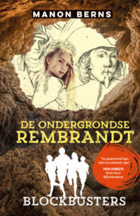 De ondergrondse Rembrandt - Manon Berns