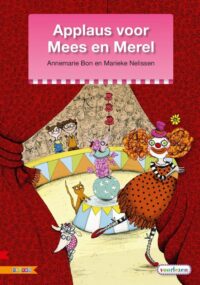 Applaus voor Mees en Merel - Annemarie Bon, Marieke Nelissen