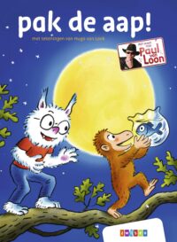 AVI-lezen met Paul van Loon – pak de aap! - Paul van Loon, Hugo van Look