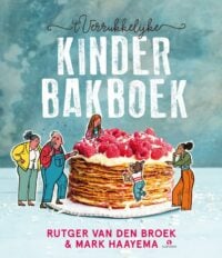 ’t Verrukkelijke kinderbakboek - Rutger van den Broek, Mark Haayema, Emanuel Wiemans