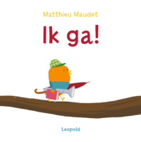 Ik ga! - Matthieu Maudet