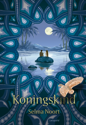 Koningskind (10-14 jaar) - Selma Noort