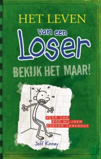 Bekijk het maar! - Jeff Kinney