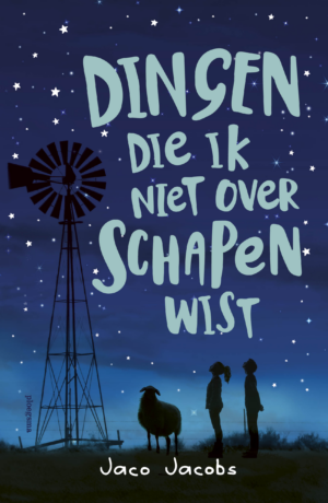 Dingen die ik niet over schapen wist (11-13 jaar) - Jaco Jacobs