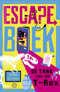Escape Boek 5 – De tand van de T. rex - Peter Nilsson, Menno Mackay
