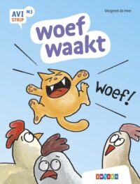 AVI strips – woef waakt - Margreet de Heer