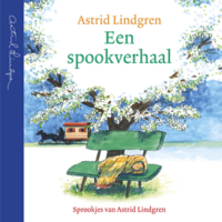 Een spookverhaal - Astrid Lindgren