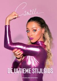 Camille: de ultieme stijlgids - Camille Dhont