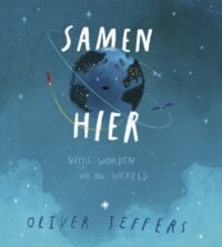 Samen hier - Oliver Jeffers