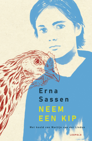 Neem een kip - Erna Sassen & Martijn van der Linden