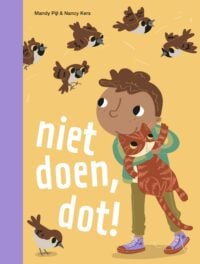 niet doen, dot! - Mandy Pijl, Nancy Kers