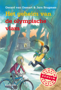 Het geheim van de olympische vlam - Gerard van Gemert, ivan & ilia