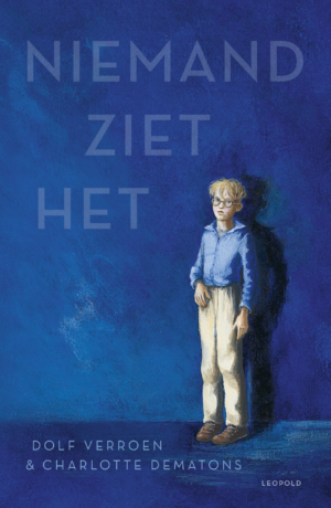 Niemand ziet het (9+) - Dolf Verroen & Charlotte Dematons