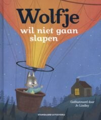 Wolfje wil niet gaan slapen - Jo Lindley