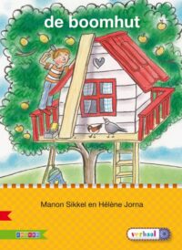 Veilig leren lezen - De boomhut AVI E3 - Manon Sikkel, Hélène Jorna