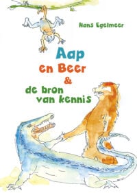 Aap en Beer & de bron van kennis - Hans Egelmeer