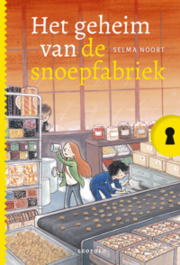 Het geheim van de snoepfabriek - Selma Noort, Saskia Halfmouw