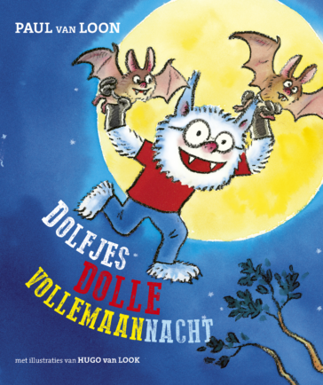Dolfje Weerwolfje – Dolfjes dolle vollemaannacht