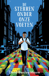 De sterren onder onze voeten - David Barclay Moore