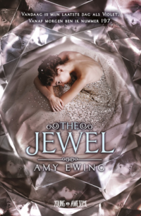 The Jewel - Amy Ewing