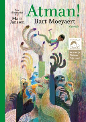 Atman! - Bart Moeyaert & Mark Janssen
