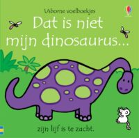 Dat is niet mijn dinosaurus… - 