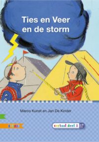 Veilig leren lezen - Ties en Veer en de storm AVI E3 - Marco Kunst, Jan De Kinder