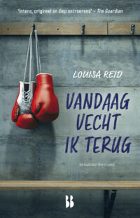 Vandaag vecht ik terug - Louisa Reid