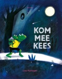 Kom mee, Kees - Loes Riphagen