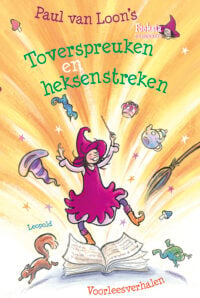 Foeksia – Toverspreuken en heksenstreken - Paul van Loon, Saskia Halfmouw