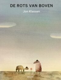 De rots van boven - Jon Klassen