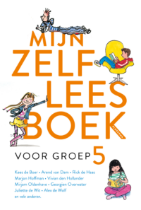 Mijn zelfleesboek voor groep 5 - Diverse auteurs