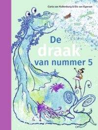 ik lees – De draak van nummer 5 - Carla van Kollenburg, Els van Egeraat