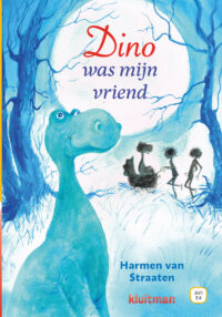 Dino was mijn vriend - Harmen van Straaten