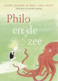 Philo en de zee - Stine Jensen, Paul van Geest, Janneke Ipenburg