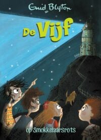 De Vijf op Smokkelaarsrots - Enid Blyton