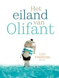 Het eiland van Olifant - Leo Timmers