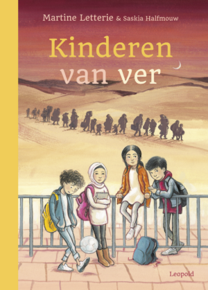 Kinderen van ver - Martine Letterie & Saskia Halfmouw