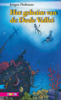 Het geheim van de Dode Vallei - Jørgen Hofmans, Johan Klungel