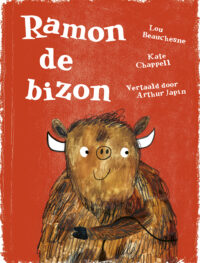 Ramon de bizon - Lou Beauchesne, Kate Chappell