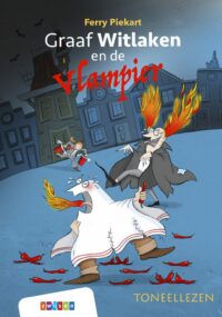 Toneellezen - Graaf Witlaken en de vlampier - Ferry Piekart, Richard Verschraagen