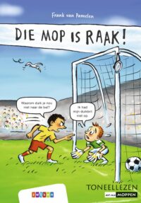 Toneellezen – Die mop is raak! - Frank van Pamelen, Hugo van Look