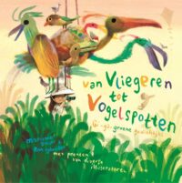 Van vliegeren tot vogelspotten - Marianne Busser, Ron Schröder, Kees de Boer, Aron Dijkstra