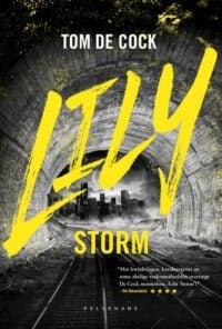 Lily: Storm - Tom De Cock