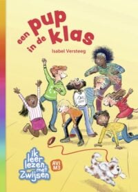 een pup in de klas - Isabel Versteeg, Heleen Brulot