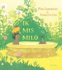 Ik mis Milo - Pim Lammers, Sanne te Loo