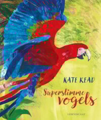 Superslimme vogels - Kate Read